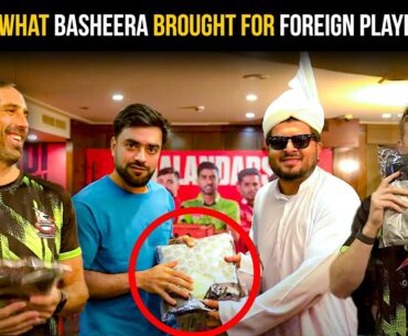 🤣 Basheera bring special gifts for Foreign Players 🎁