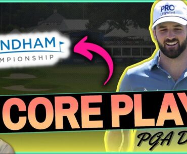Wyndham Championship  DFS + Fantasy Golf Preview & Picks, Sleepers, Values + CORE PLAYS DraftKings