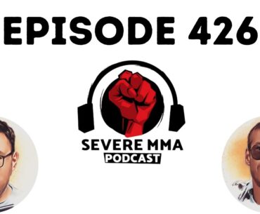 Ep. 426: UFC London, Shauna Bannon, Caolan Loughran, Cage Warriors, UFC 291 and more!