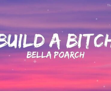 Build a Btch (lyrics) Bella Poarch | Mix Anne-Marie, James Arthur, Calum Scott, Stephen Sanchez