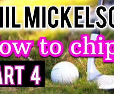How to chip out of the rough like LEGEND Phil Mickelson