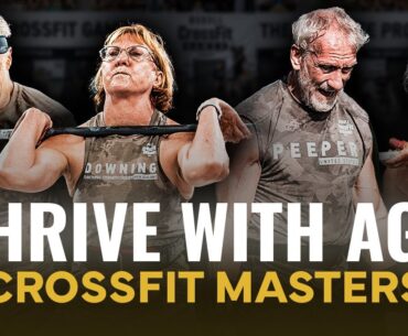 Thrive With Age — CrossFit Masters