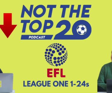 🔮 League One 23/24 Predictions | NTT20 Podcast 1-24s predictions
