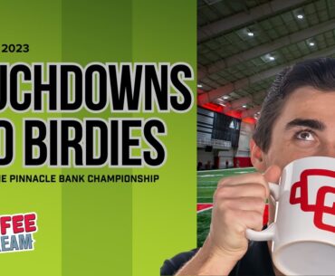 Touchdowns and Birdies: Sports Banter on the Golf Course | Coffee & Cream | Monday, August 7th, 2023