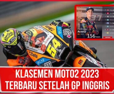 KLASEMEN MOTO2 2023 TERBARU SETELAH GP INGGRIS