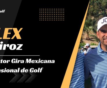 Alex Quiroz - Director Gira de Golf Profesional Mexicana