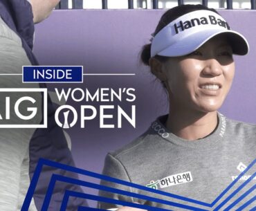 WORLD'S BEST Golfers delight fans at Walton Heath | Inside The AIG Women's Open