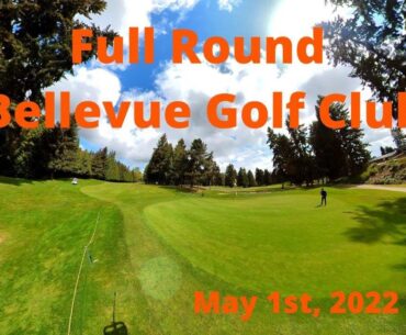 A Full Round at Bellevue Golf Club