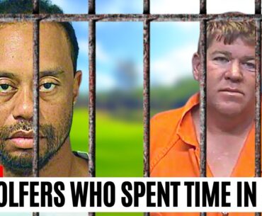 EXPOSED 13 Pro Golfers Who Spent Time in Jail