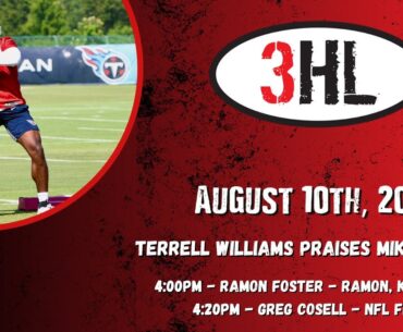 Terrell Williams Praises Mike Vrabel | 3HL