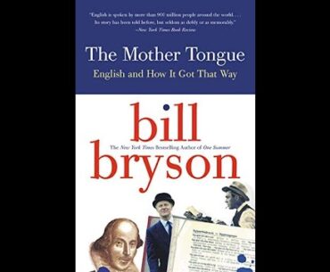 Bill Bryson - The Mother Tongue - Full Audiobook