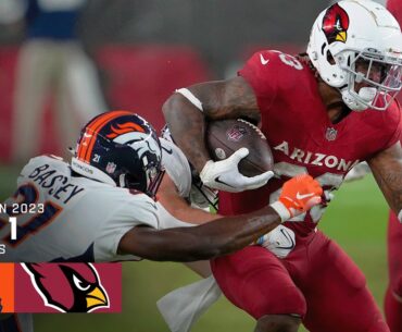 Denver Broncos vs. Arizona Cardinals | 2023 Preseason Week 1 Game Highlights