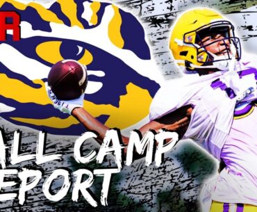 LSU CAMP REPORT: RB Depth Tested | 2 Minute Offense