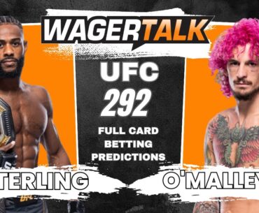 UFC 292 Every Fight Breakdown, Bets, Predictions - Odds, Start time, How To Watch