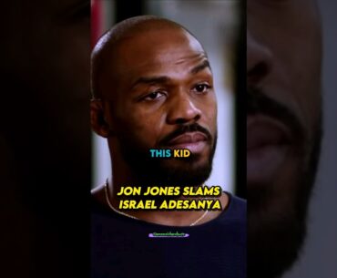 Jon Jones SLAMS Israel Adesanya #shorts #ufc #jonjones #israeladesanya