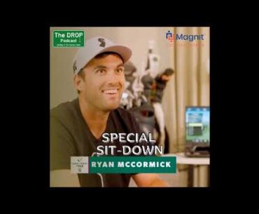 Special Interview: Ryan McCormick at the Korn Ferry Tour