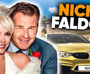 Nick Faldo MASSIVE Net Worth, Lifestyle, NEW Wife