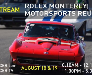 2023 Rolex Monterey Motorsports Reunion | Livestream - Aug 19