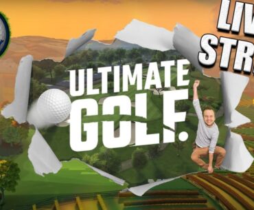 Ultimate Golf LIVESTREAM, One and Dones + 9-Hole Tournament!