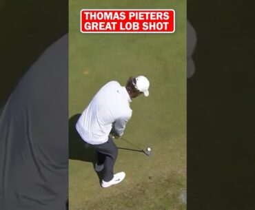 A great flop shot by Thomas Pieters #shorts