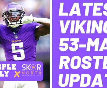 Minnesota Vikings 53-man roster projection 3.0