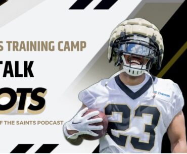 2023 Training Camp Standouts & Alvin Kamara's Meeting with Roger Goodell!"