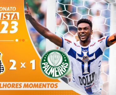 ÁGUA SANTA 2 X 1 PALMEIRAS | MELHORES MOMENTOS | FINAL CAMPEONATO PAULISTA 2023 | ge.globo