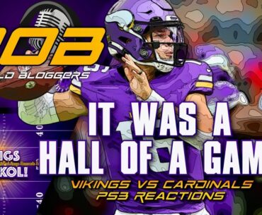 It Was A Hall Of A Game - Vikings vs Cardinals PS3 Reactions