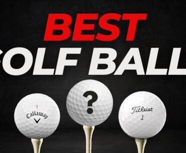 THE BEST GOLF BALLS OF 2023