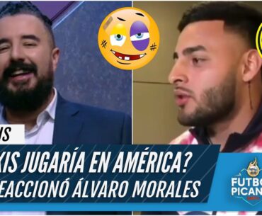 ÁLVARO SE COMIÓ a Alexis Vega luego de que dijera que jugaría en el AMÉRICA | Futbol Picante