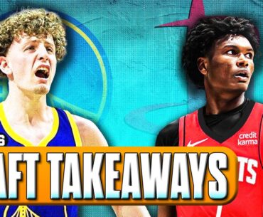 NBA Draft Takeaways: Warriors & Lakers get steals, Rockets land Amen Thompson & Whitmore | Nerd Sesh