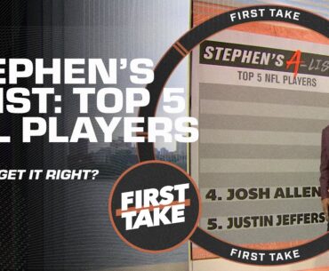 Stephen's A-List of the Top 5️⃣ NFL Players + Jordan Love's ability to lead the Packers | First Take