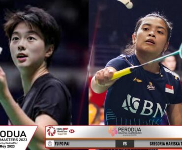 Gregoria Mariska Tunjung (INA) vs Pai Yu Po (TPE) II R32 Perodua Malaysia Masters 2023