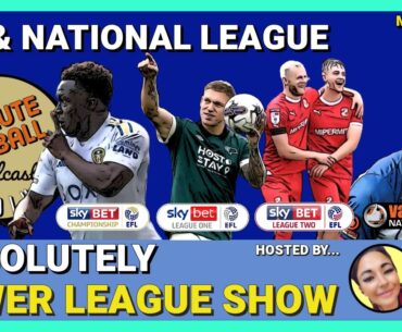Absolutely Lower League Show: EFL & National League | Matchday 5