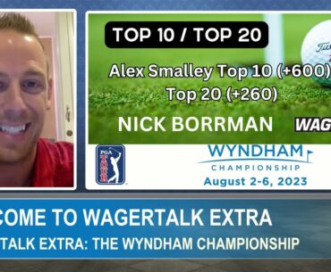 ⛳ Wyndham Championship | PGA Tour Betting Free Picks | Leaderboard Bet | August 3, 2023