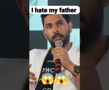 Yuvraj Singh speaks about his father 😱😱#shorts#yuvrajsingh