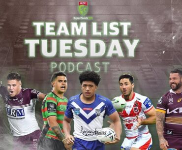 KFC SuperCoach NRL Podcast: Teams Round 23