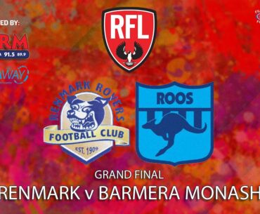 2023 Riverland Football League Grand Final - Renmark v Barmera Monash
