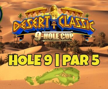 Master, QR Hole 9 - Par 5, ALBA - Desert Classic 9-hole cup, *Golf Clash Guide*