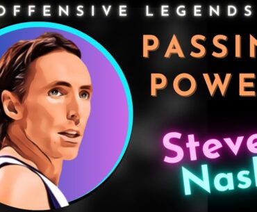 Was Steve Nash the best offensive player of his generation? | Offense Legends Ep 4.