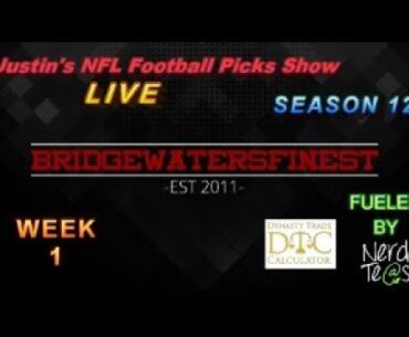 Week 1 | Justin's 2023 NFL Football Picks Show