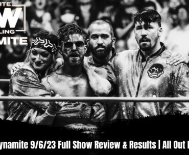 AEW Dynamite 9/6/23 Full Show Review & Results | All Out Fallout