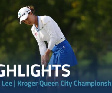 Minjee Lee Highlights | Kroger Queen City Championship Rd. 4