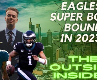 The Eagles are back…and SO IS LIAM JENKINS | THE OUTSIDE INSIDER