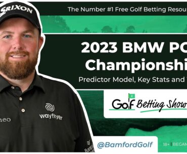 Who we think wins the BMW PGA Championship 2023 - Golf Betting Show