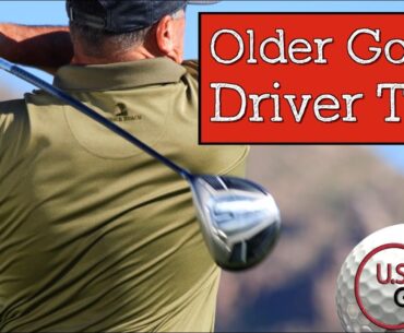 How to Hit Driver for Senior Golfers