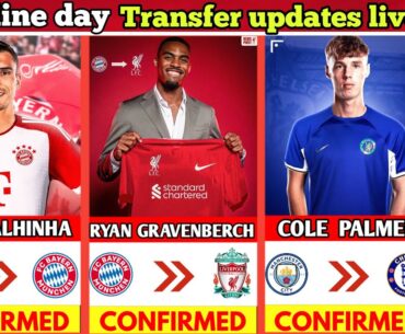 🚨 DEADLINE DAY EXCLUSIVE TRANSFER NEWS 🔥 GRAVENBERCH TO LIVERPOOL 🔥PALMER TO CHELSEA✅ LUKAKU TO ROMA