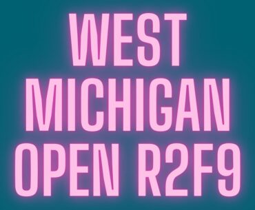 2023 West Michigan Open Collins, Spencer, Youker, Leigh R2F9