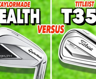 Titleist T350 Irons v Taylormade Stealth Irons - Head to head