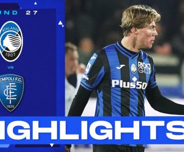 Atalanta-Empoli 2-1 | Hojlund completes late comeback: Goals & Highlights | Serie A 2022/23